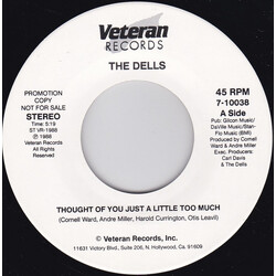 The Dells Thought Of You Just A Little Too Much USED VINYL 7INCH 45 RPM MISPRINT PROMO STEREO