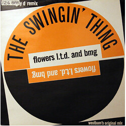 Flowers Ltd. And Bmg The Swing Thing USED VINYL 12INCH