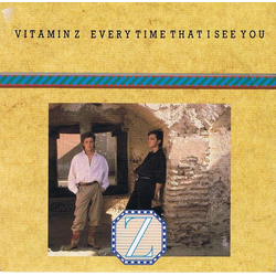 Vitamin Z Every Time That I See You Vinyl 7" USED