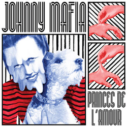 Johnny Mafia Princes De L'amour Vinyl LP USED