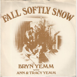 Bryn Yemm / Ann Yemm / Tracy Yemm Fall Softly Snow USED VINYL 7INCH 45 RPM