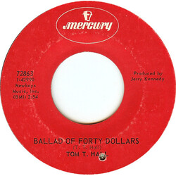 Tom T. Hall Ballad Of Forty Dollars / Highways USED VINYL 7INCH 45 RPM SINGLE