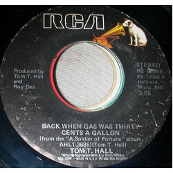Tom T. Hall Back When Gas Was Thirty Cents A Gallon USED VINYL 7INCH 45 RPM