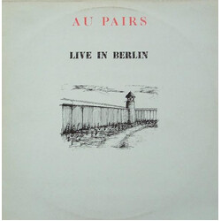 Au Pairs Live In Berlin Vinyl LP USED