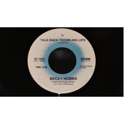 Becky Hobbs Talk Back Trembling Lips USED VINYL 7INCH 45 RPM SINGLE