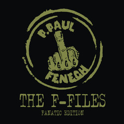 P. Paul Fenech The F-Files (Fanatic Edition) Vinyl LP Box Set USED