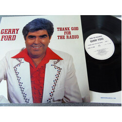 Gerry Ford Thank God For The Radio Vinyl LP USED