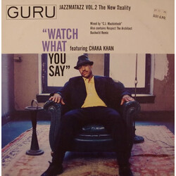 Guru Watch What You Say USED VINYL 12INCH 33 S RPM