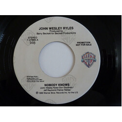 John Wesley Ryles Nobody Knows USED VINYL 7INCH 45 RPM PROMO
