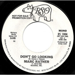 Marc Ratner Don't Go Looking / Go Ahead USED VINYL 7INCH 45 RPM PROMO STEREO MONO