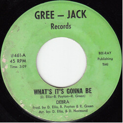 Debra (5) What's It's Gonna Be Vinyl 7" USED