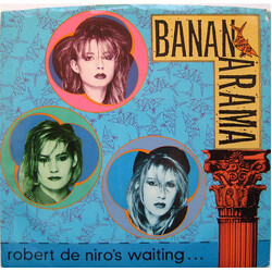 Bananarama Robert De Niro's Waiting USED VINYL 7INCH 45 RPM SINGLE