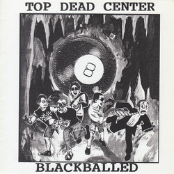 Top Dead Center Blackballed USED VINYL 7INCH 45 RPM LIMITED EDITION NUMBERED