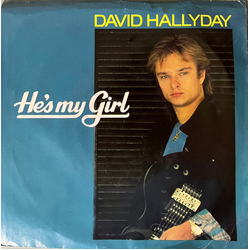 David Hallyday He's My Girl Vinyl 7" USED