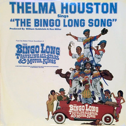 Thelma Houston The Bingo Long Song (Steal On Home) Vinyl 7" USED