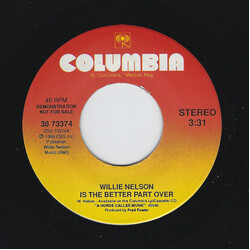 Willie Nelson Is The Better Part Over USED VINYL 7INCH SINGLE PROMO