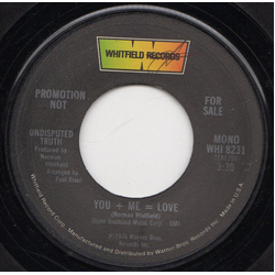 The Undisputed Truth You + Me = Love Vinyl 7" USED