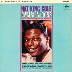 Nat King Cole / Belford Hendricks Ramblin' Rose Vinyl LP USED