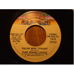 Pure Prairie League You're Mine Tonight USED VINYL 7INCH 45 RPM SINGLE PROMO