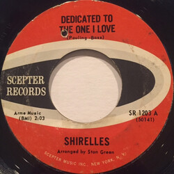 The Shirelles Dedicated To The One I Love / Look A Here Baby USED VINYL 7INCH 45 RPM STYRENE