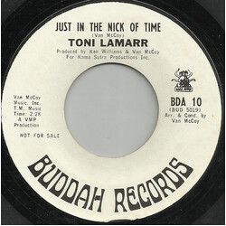 Toni Lamarr Just In The Nick Of Time / It's Too Late Vinyl 7" USED
