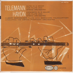 Georg Philipp Telemann / Joseph Haydn / Hubert Barwahser / Bernhard Paumgartner / Wiener Symphoniker Suite In A Minor For Flute And String Orchestra /