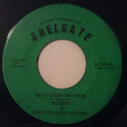 Roger & The Four Leaf Clovers With Someone New USED VINYL 7INCH 45 RPM
