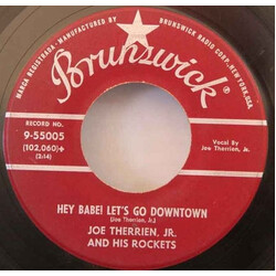Joe Therrien, Jr. And The Rockets Hey Babe! Let's Go Downtown / Come Back To Me Darling USED VINYL 7INCH 45 RPM SINGLE
