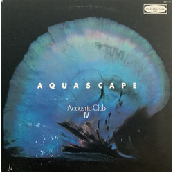 Acoustic Club IV – Aquascape Vinyl LP USED