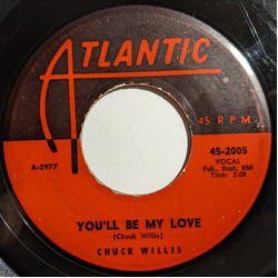 Chuck Willis You'll Be My Love / Keep A-Driving USED VINYL 7INCH SINGLE 45 RPM