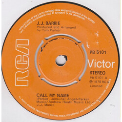 J. J. Barrie Call My Name USED VINYL 7INCH 45 RPM SINGLE