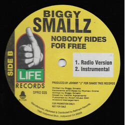 Biggy Smallz Nobody Rides For Free VINYL 12" USED