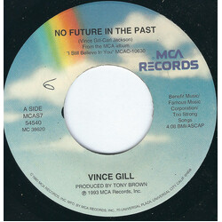 Vince Gill No Future In The Past USED VINYL 7INCH 45 RPM