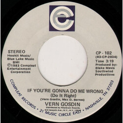 Vern Gosdin If You're Gonna Do Me Wrong (Do It Right) / Favorite Fool Of All USED VINYL 7INCH 45 RPM