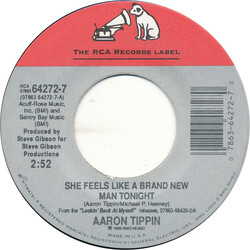Aaron Tippin She Feels Like A Brand New Man Tonight USED VINYL 7INCH 45 RPM SINGLE