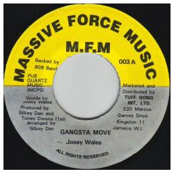 Josey Wales Gangsta Move USED VINYL 7INCH 45 RPM SINGLE