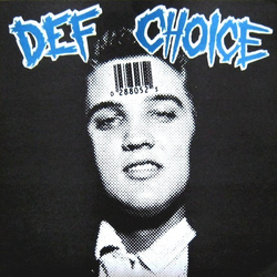 Def Choice Def Choice Vinyl 7" USED