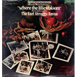 Earl Scruggs Revue Where The Lilies Bloom (The Original Soundtrack Recording) Vinyl LP USED