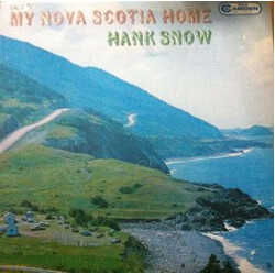 Hank Snow My Nova Scotia Home Vinyl LP USED