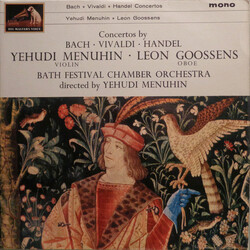 Johann Sebastian Bach / Antonio Vivaldi / Georg Friedrich Händel / Yehudi Menuhin / Leon Goossens / Bath Festival Chamber Orchestra Concertos Vinyl LP