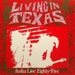 Living In Texas Italia Live Eighty-Five Vinyl LP USED