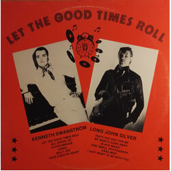 Kenneth Swanström / Long John Silver Let The Good Times Roll Vinyl LP USED