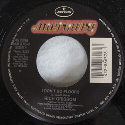 Rich Grissom I Don't Do Floors USED VINYL 7INCH 45 RPM SINGLE
