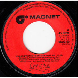 Guys 'n Dolls You Don't Have To Say You Love Me Vinyl 7" USED