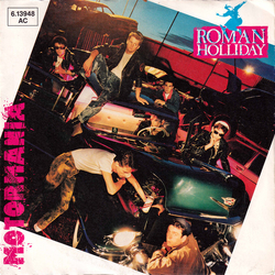 Roman Holliday Motormania Vinyl 7" USED