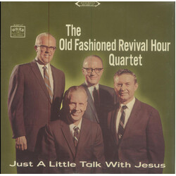 Old Fashioned Revival Hour Quartet Just A Little Talk With Jesus Vinyl LP USED