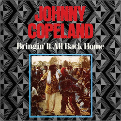 Johnny Copeland Bringing It All Back Home Vinyl LP USED