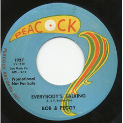 Bob & Peggy Everybody's Talking / I'm Gonna Love My Way USED VINYL 7INCH 45 RPM PROMO