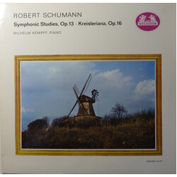 Robert Schumann / Wilhelm Kempff Symphonic Etudes Op. 13 - Kreisleriana, Op. 16 Vinyl LP USED