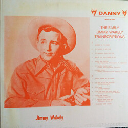 Jimmy Wakely The Early Jimmy Wakely Transcriptions Vinyl LP USED